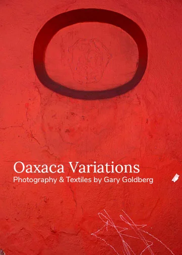 Oaxaca Variations by Gary Goldberg